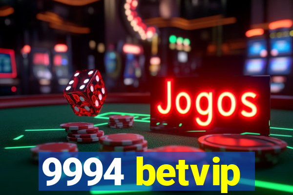 9994 betvip